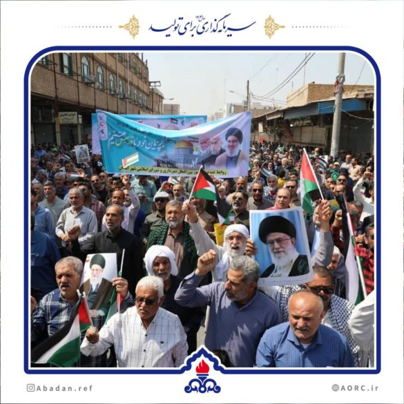 02 24 585x585 - حضور مدیریت و کارکنان شرکت پالایش نفت آبادان در راهپیمایی روز جهانی قدس
